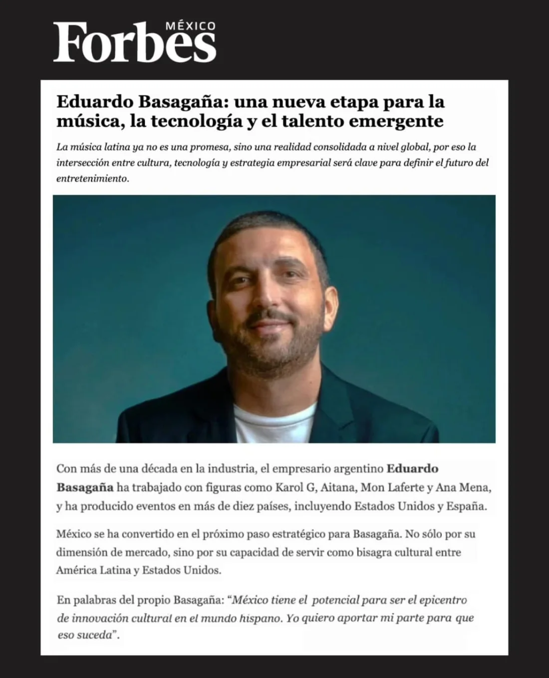 Forbes México: Eduardo Basagaña: una nueva etapa para la música, la tecnología y el talento emergente